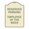 Signmission Employee of the Week Heavy-Gauge Aluminum Architectural Sign, 24" x 18", TG-1824-24102 A-DES-TG-1824-24102 - alternate 1